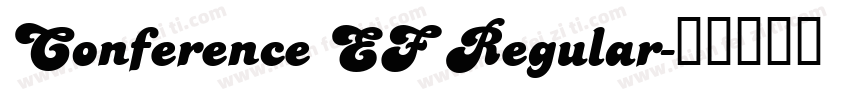 Conference EF Regular字体转换
